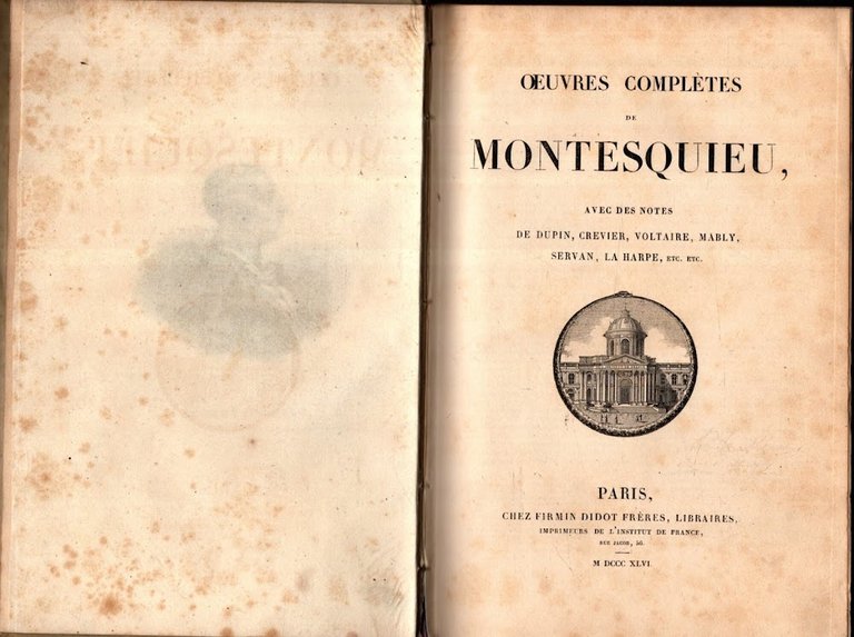 Oeuvres complètes de Montesquieu avec des notes de Dupin, Crevier, …
