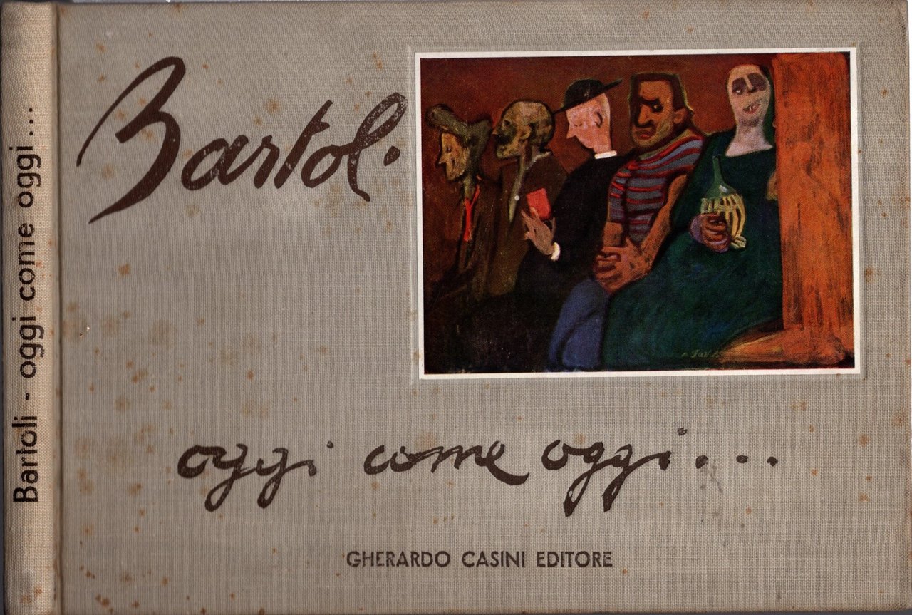 Oggi come oggi... Amerigo Bartoli