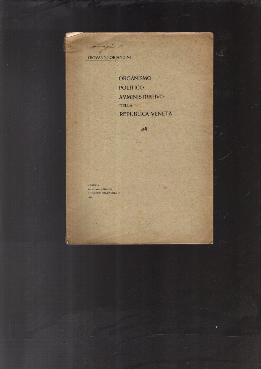 ORGANISMO POLITICO AMMINISTRATIVO DELLA REPUBBLICA VENETA