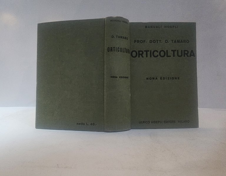 Orticoltura – D. Tamaro | Manuali Hoepli | Nona edizione | Immagine Gallery 6
