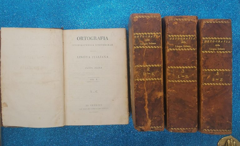 ORTOGRAFIA ENCICLOPEDICA UNIVERSALE DELLA LINGUA ITALIANA 4 VOL. TASSO 1824