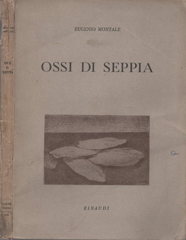 Ossi di seppia di Eugenio Montale