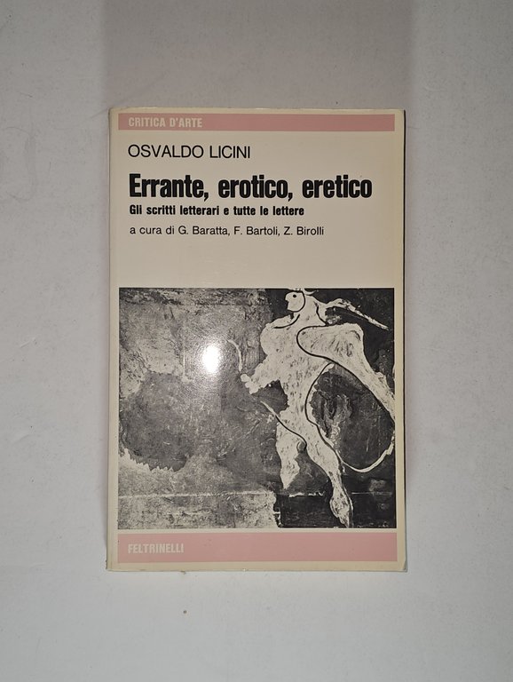 Osvaldo Licini Errante Erotico Eretico Feltrinelli 1974 Arte | Immagine Gallery 2