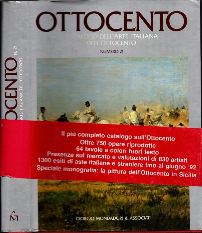 Ottocento - Catalogo dell'arte italiana dell'Ottocento (Vol. 21)