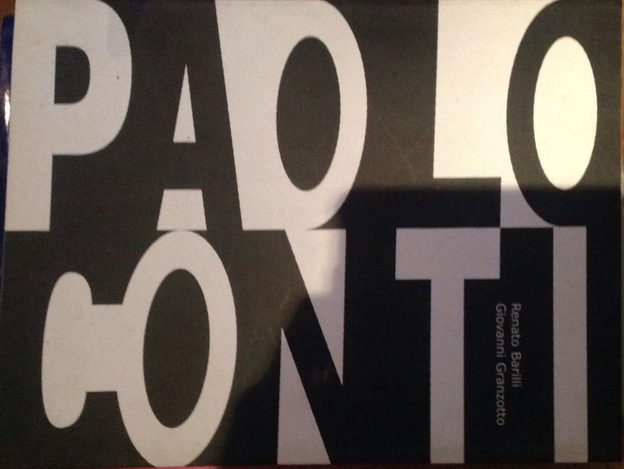 Paolo Conti. Otto identità per un'archeologia del futuro.