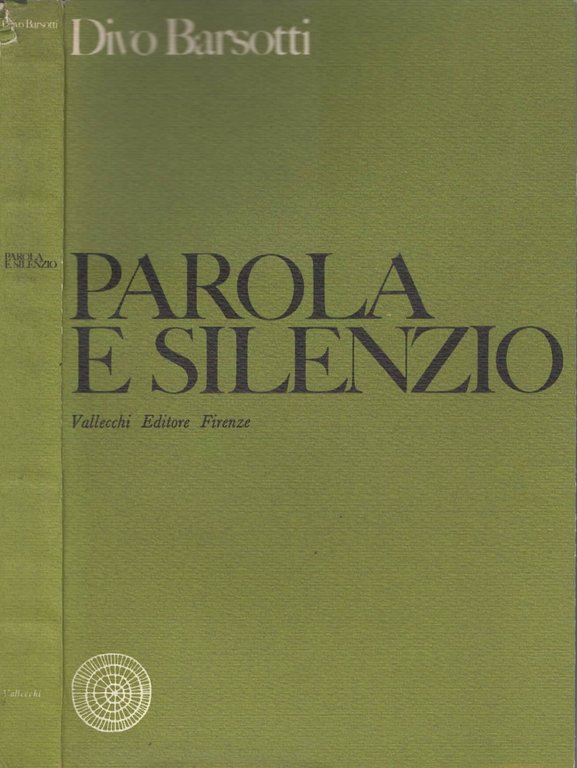 Parola e silenzio di Divo Barsotti
