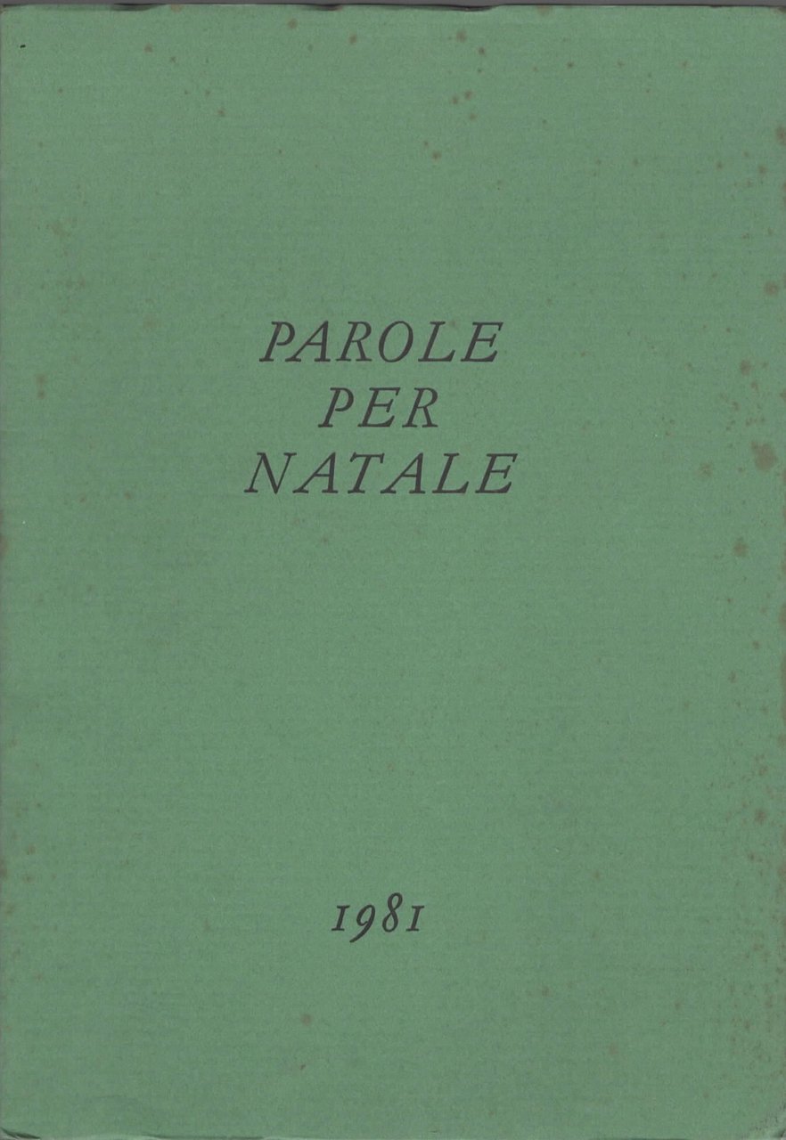 Parole per Natale 1981 - La notte Santa - Natale …