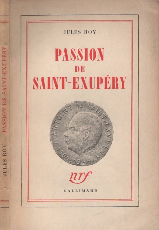 Passion de Saint-Exupéry