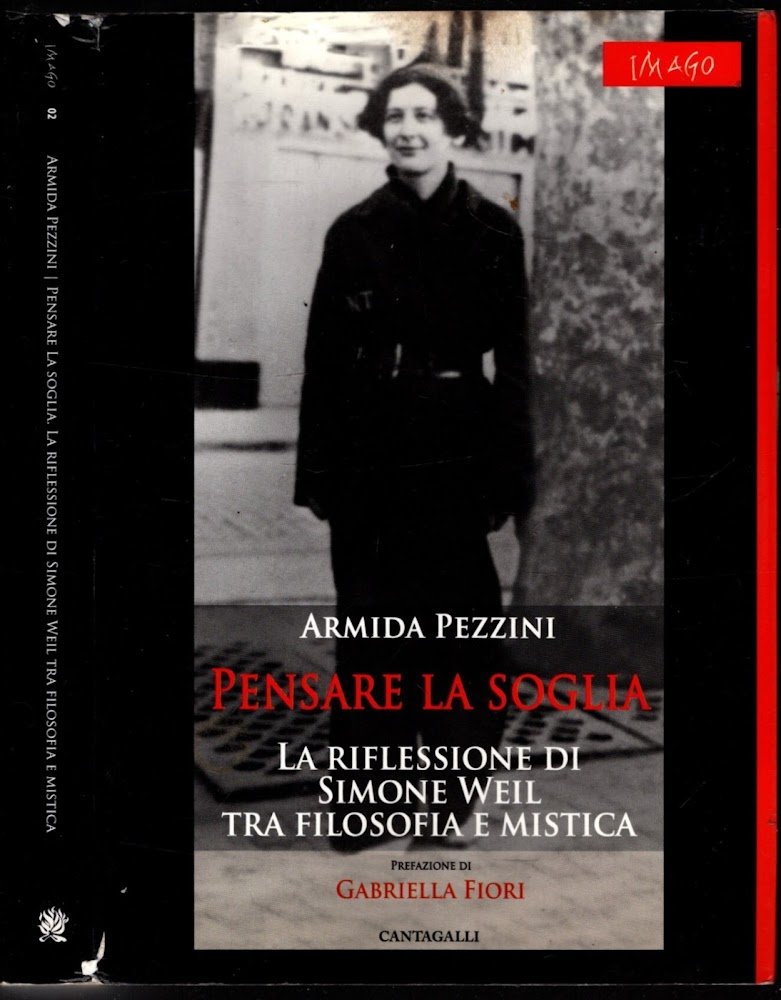 Pensare la soglia. La riflessione di Simone Weil tra filosofia …