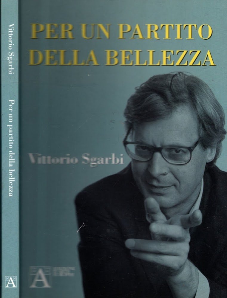 PER UN PARTITO DELLA BELLEZZA