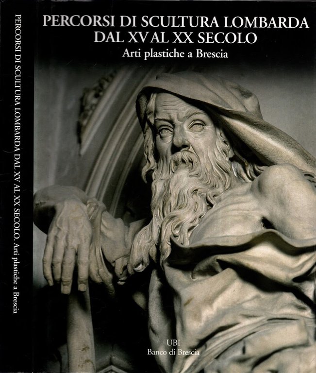 Percorsi Di Scultura Lombarda Dal Xv Al Xx Secolo. Arti … | Immagine Gallery 1