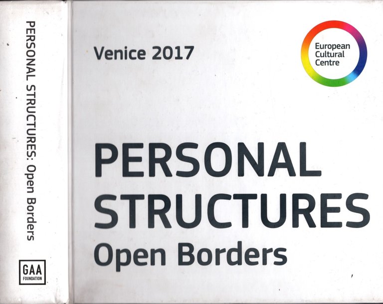 Personal structures : open borders - Palazzo Mora, Palazzo Bembo, …
