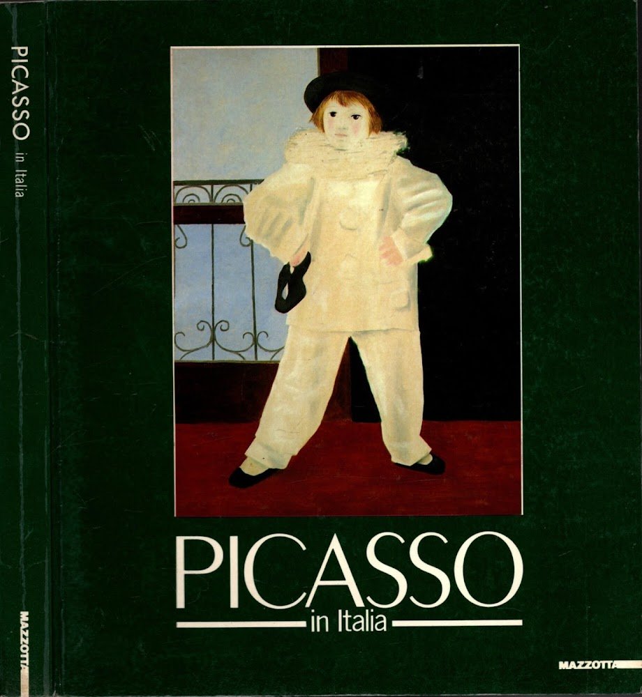 Picasso in Italia. Catalogo della mostra (Verona, 1990). Ediz. illustrata