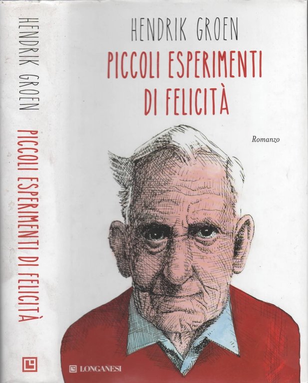 Piccoli esperimenti di felicità DI Groen Hendrik