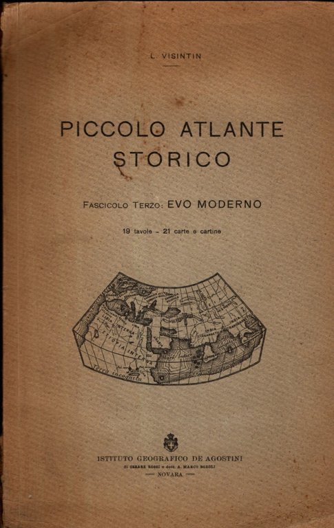 PICCOLO ATLANTE STORICO 3 FASCICOLI