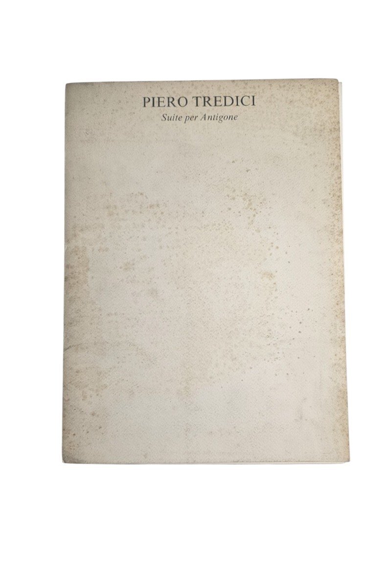Piero Tredici. Suite per Antigone