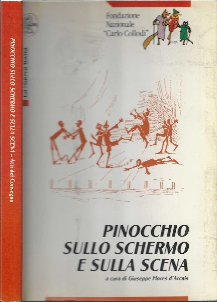 Pinocchio sullo schermo e sulla scena : atti del Convegno …