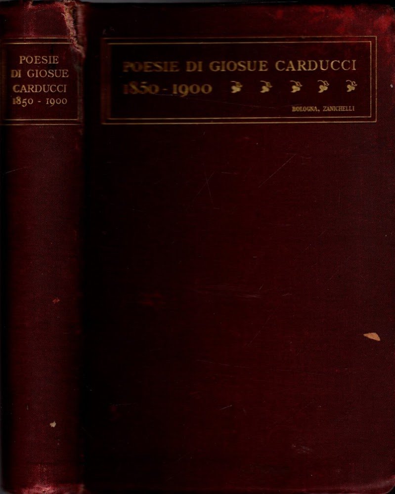 Poesie Di Giosuè Carducci 1850-1900**