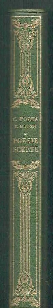 POESIE SCELTE SCRITTE IN DIALETTO MILANESE*C. PORTA/T. GROSSI**NUOVA EDITRICE 65