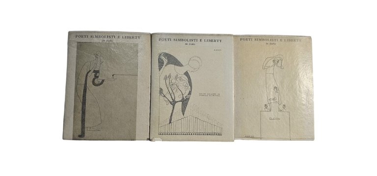 Poeti Simbolisti E Liberty In Italia 3 Vol.