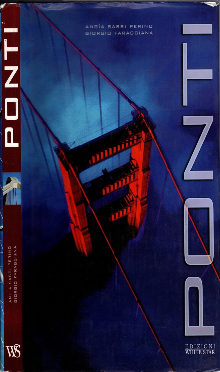 Ponti. Ediz. illustrata
