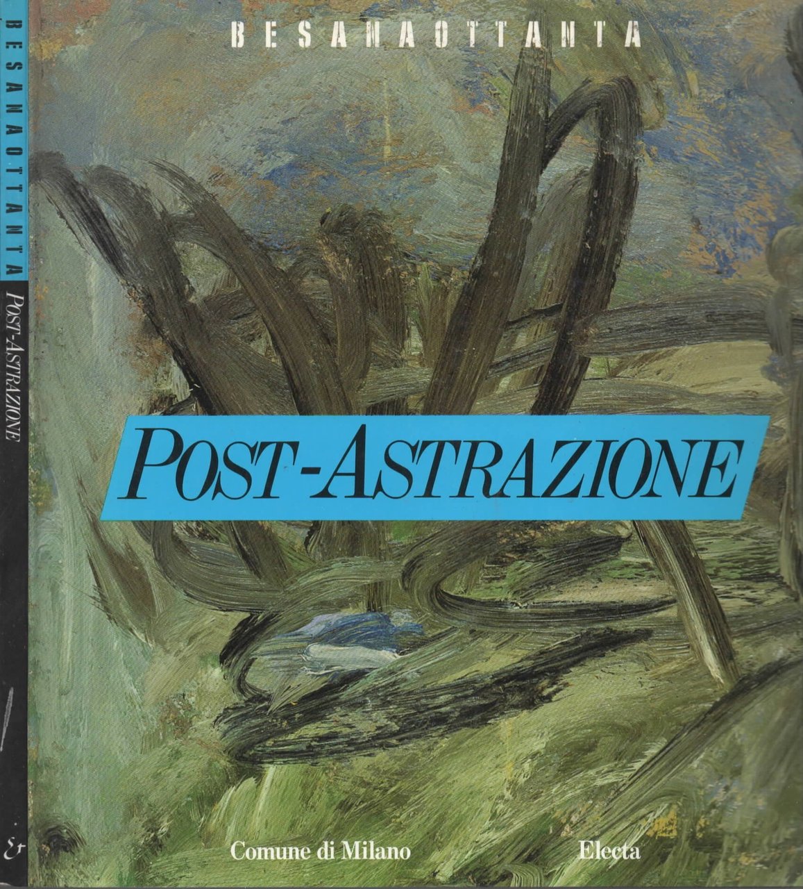 Post-Astrazione : Milano, Rotonda di via Besana, marzo-aprile 1986