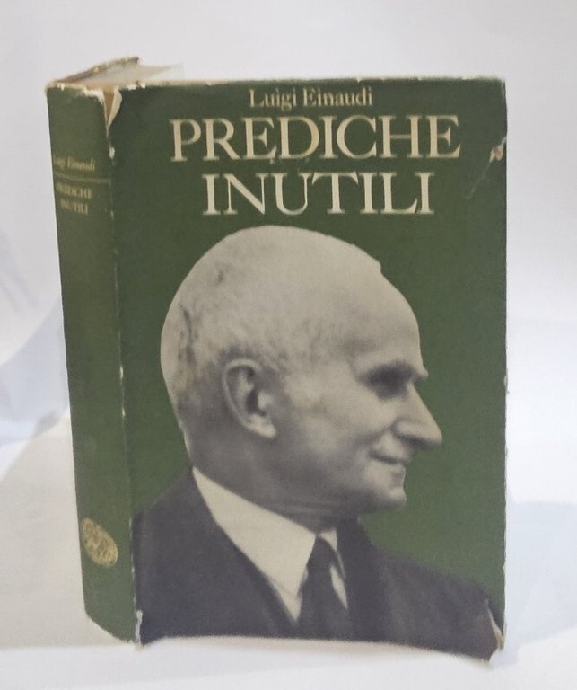 Prediche inutili di Luigi Einaudi