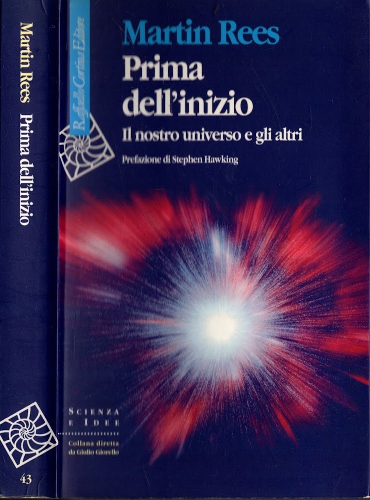 Prima dell'inizio. Il nostro universo e gli altri