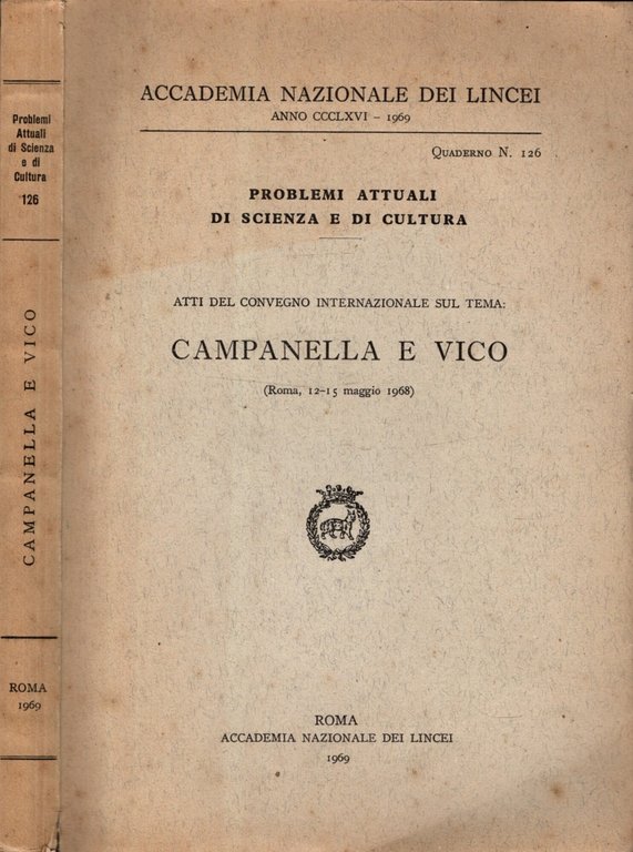 Problemi Attuali Di Scienza E Di Cultura. Atti Del Convegno …