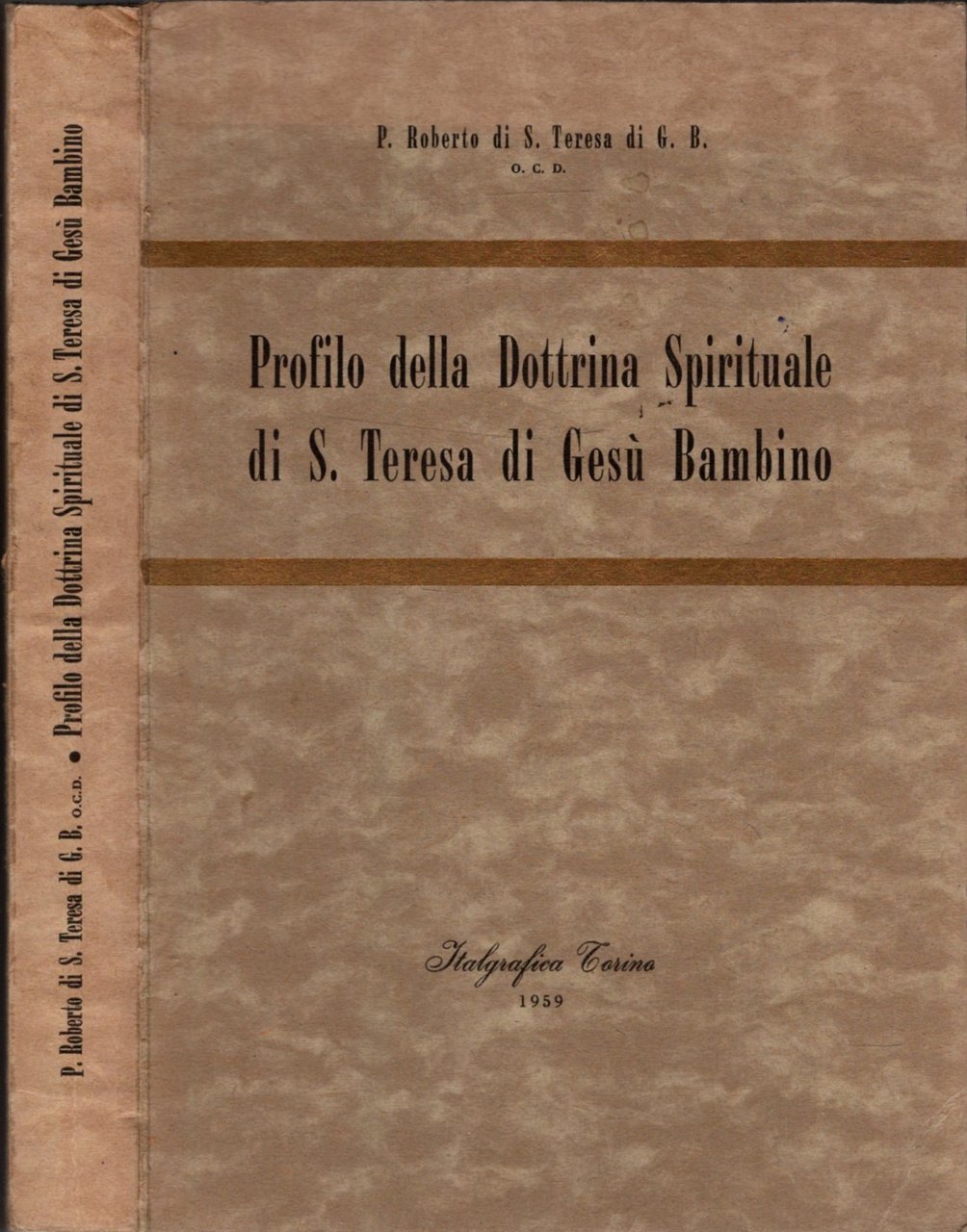 Profilo della dottrina spirituale di S. Teresa di Gesù Bambino
