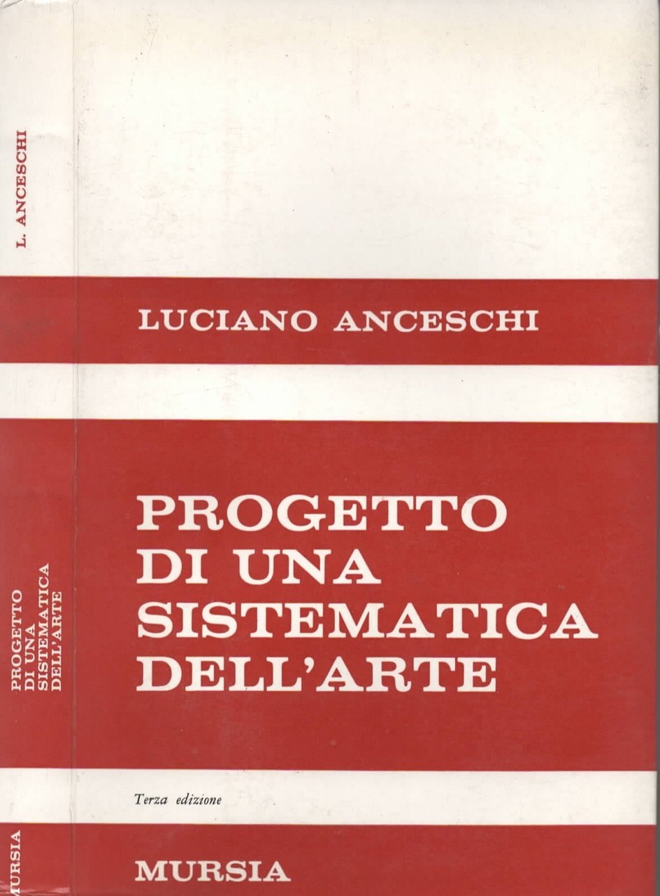 Progetto di una sistematica dell'arte di Luciano Anceschi