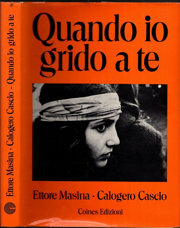 QUANDO IO GRIDO A TE ETTORE MASINA - CALOGERO CASCIO**