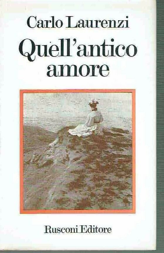 quell'antico amore