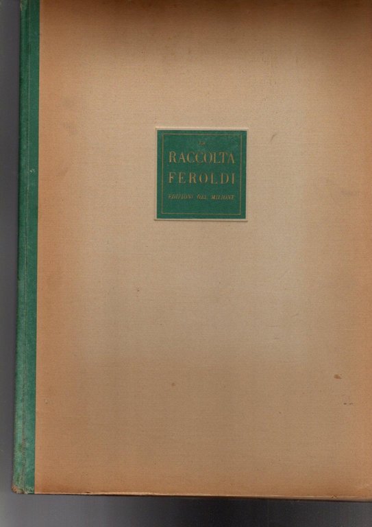 RACCOLTA FEROLDI