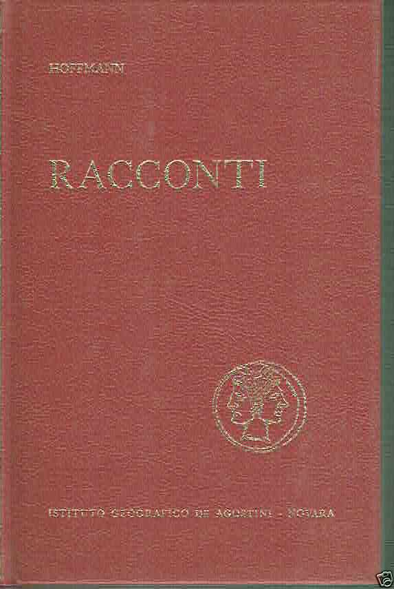 RACCONTI HOFFMANN ED. DE AGOSTINI 1971