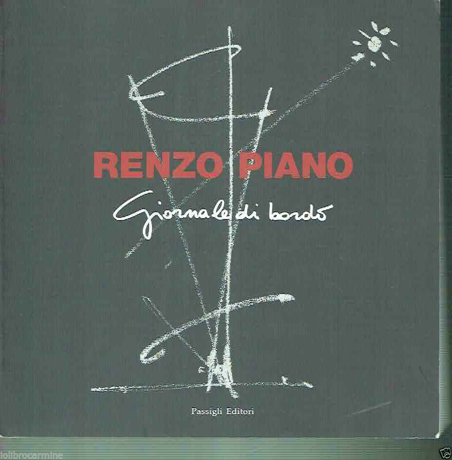 RENZO PIANO**GIORNALE DI BORDO