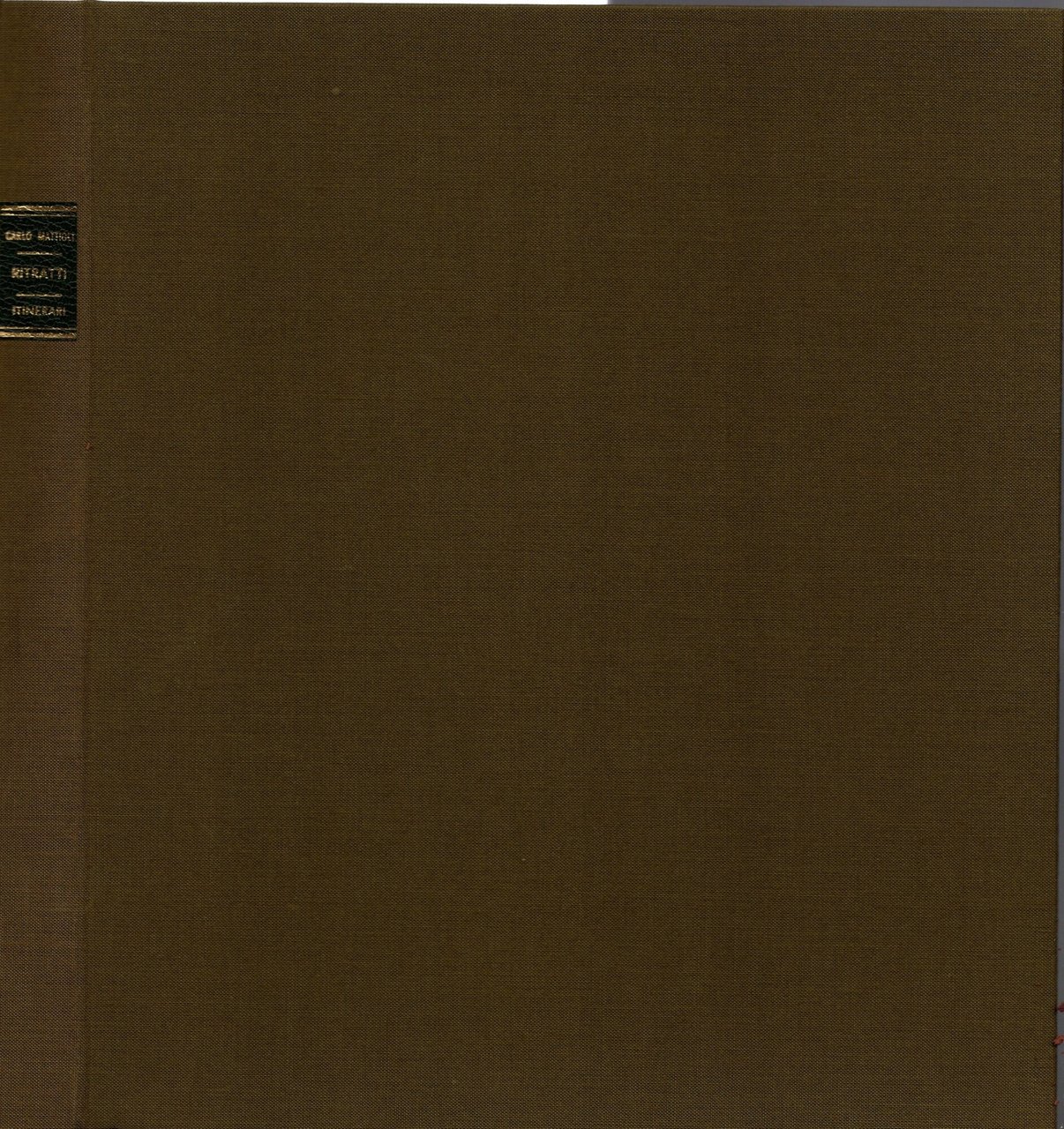 Ritratti - Carlo Mattioli - itinerari Curati Da Ercole Camurani*