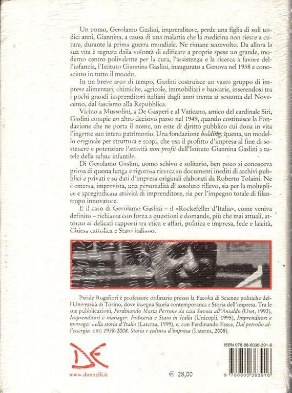 Rockefeller d'Italia. Gerolamo Gaslini imprenditore e filantropo