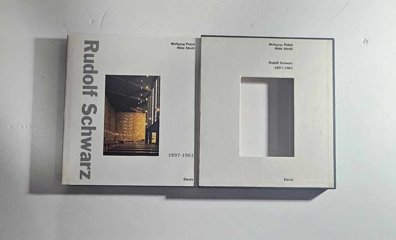 Rudolf Schwarz 1897-1961 – Wolfgang Pehnt – Electa – Architettura | Immagine principale