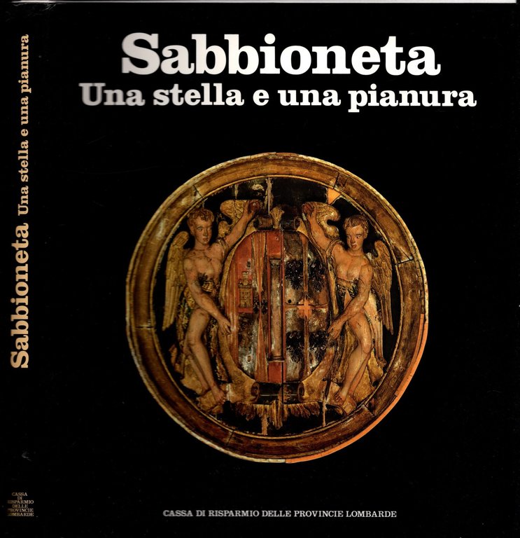 Sabbioneta. Una stella e una pianura