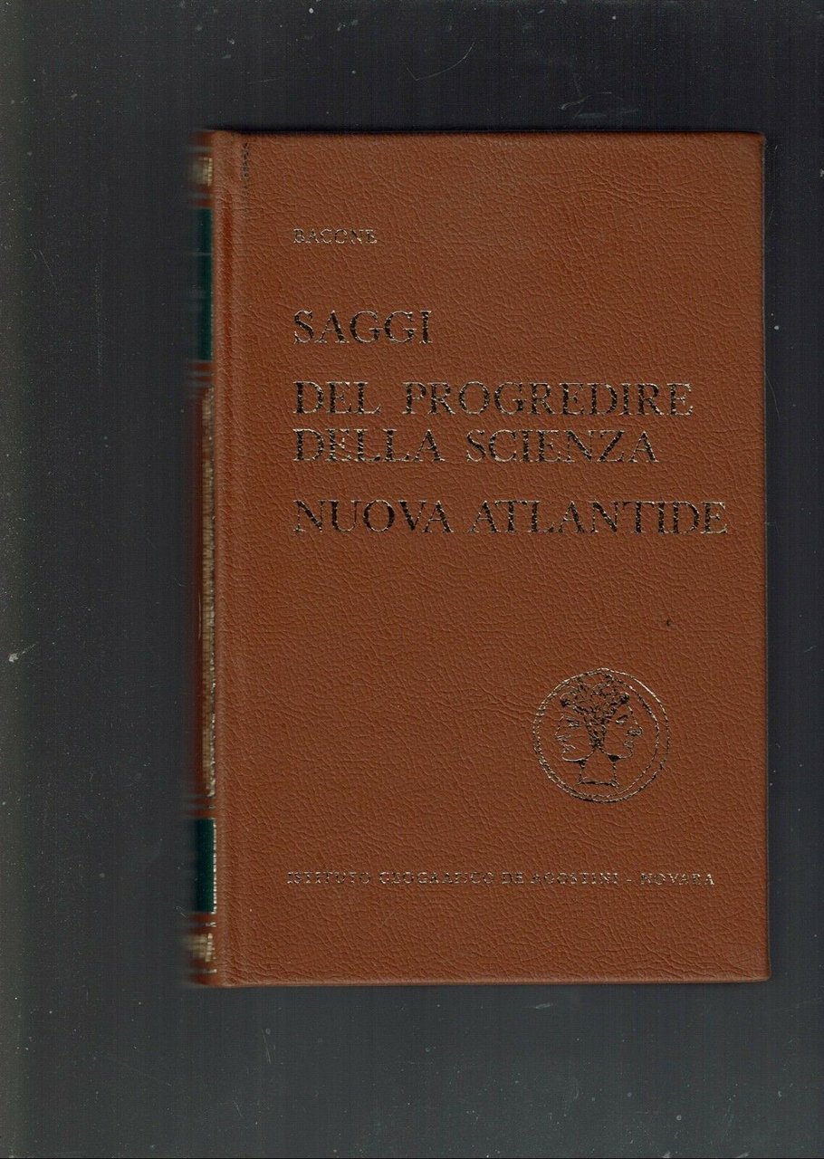 SAGGI DEL PROGREDIRE DELLA SCIENZA NUOVA ATLANTIDE ** DE AGOSTINI …