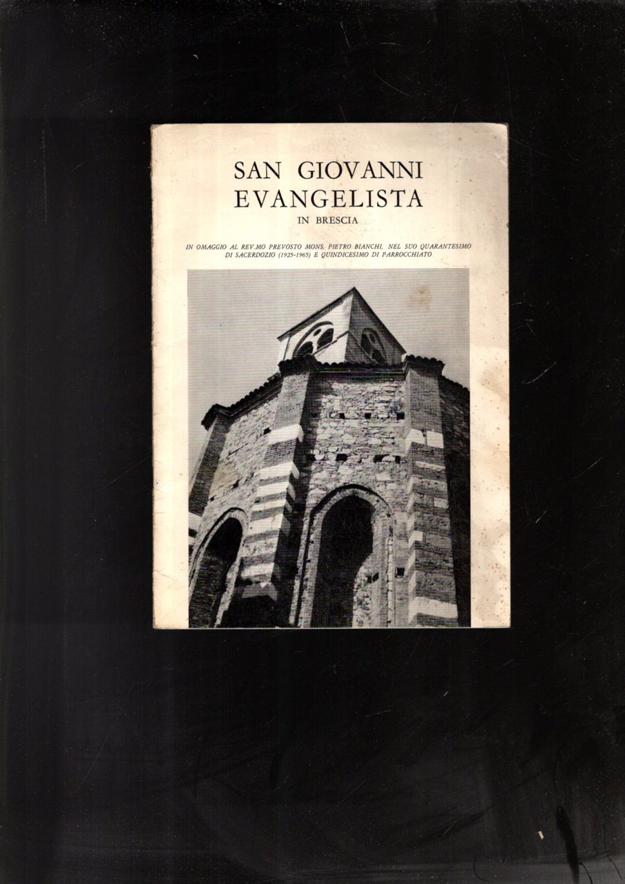 SAN GIOVANNI EVANGELISTA IN BRESCIA (OPUSCOLO)