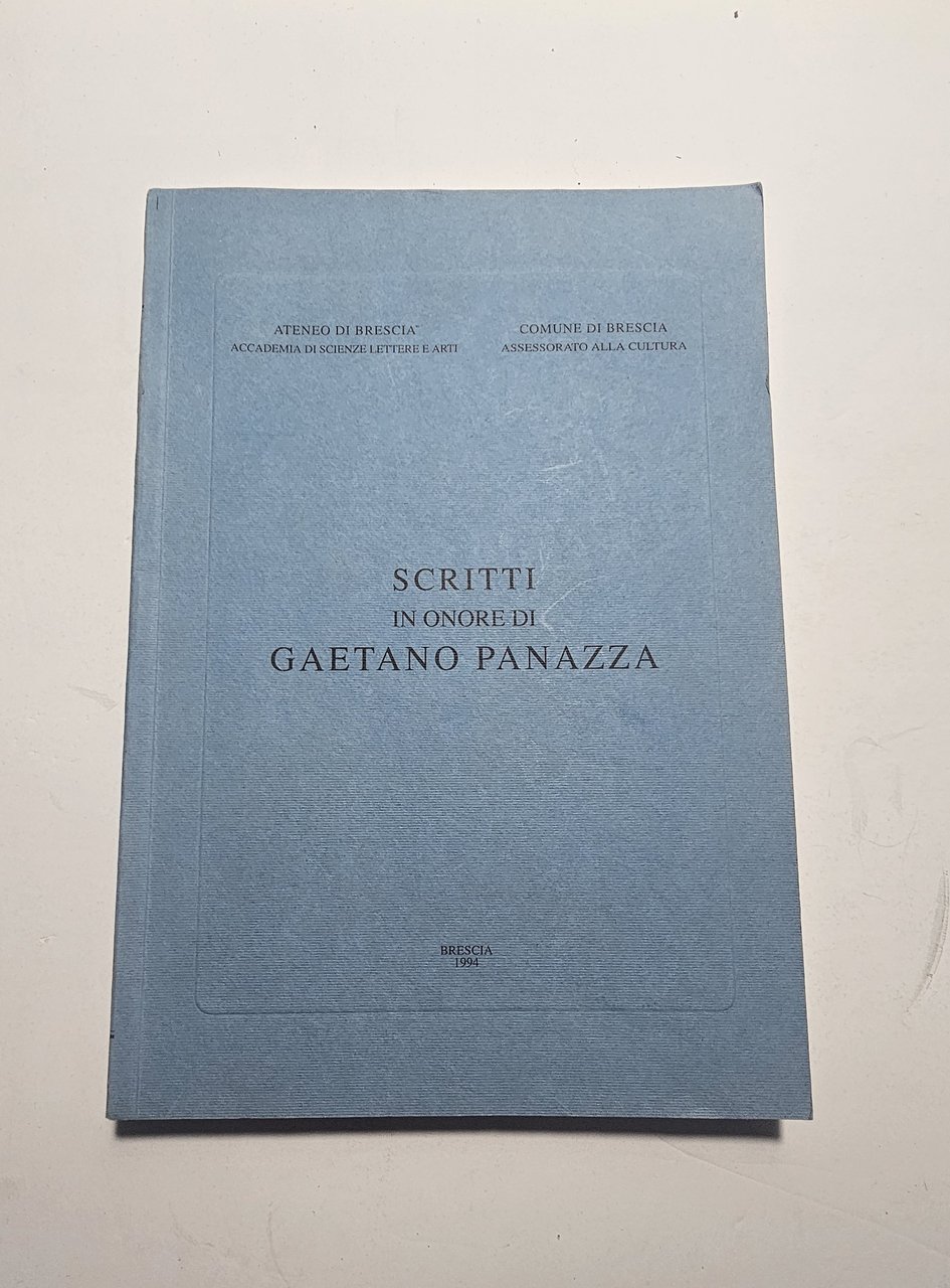 Scritti in Onore di Gaetano Panazza Brescia 1994 Arte Storia … | Immagine principale