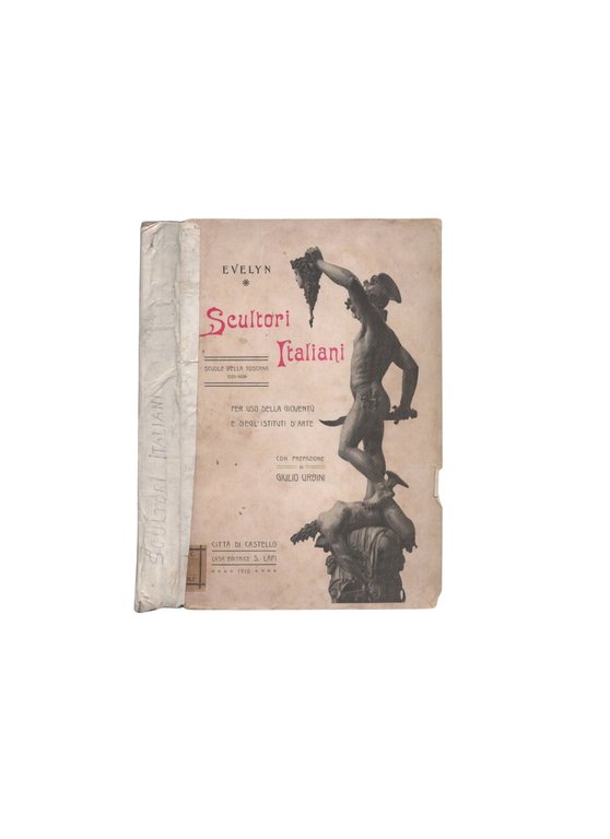 Scultori Italiani di Evelyn - Scuole della Toscana 1205-1608