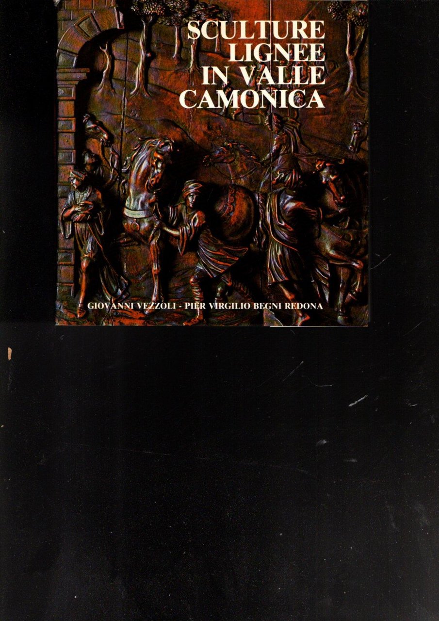 SCULTURE LIGNEE IN VALLE CAMONICA