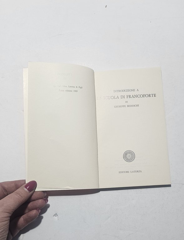 Scuola di Francoforte Bedeschi Laterza Filosofia Teoria Critica Libro | Immagine Gallery 3