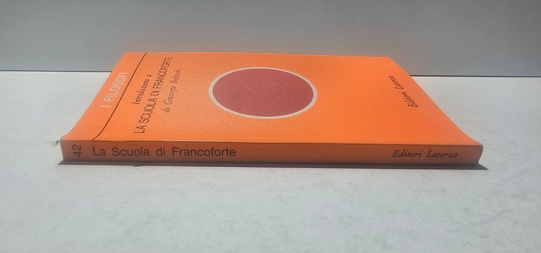 Scuola di Francoforte Bedeschi Laterza Filosofia Teoria Critica Libro | Immagine Gallery 2