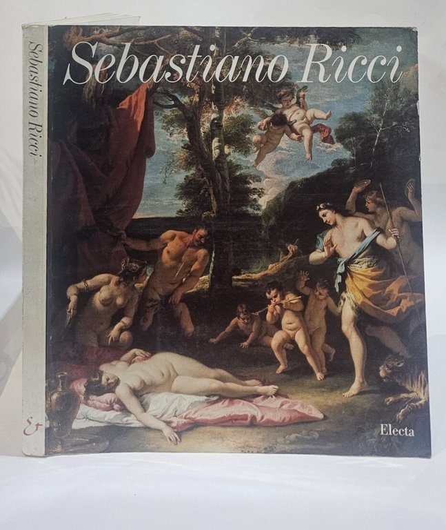 Sebastiano Ricci. Catalogo della mostra (Passariano, 1989). Ediz. illustrata | Immagine Gallery 2