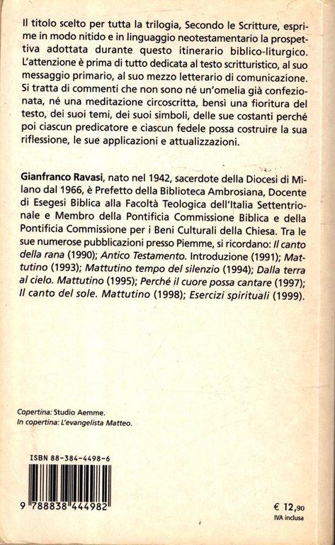 Secondo le Scritture. Doppio commento alle letture della domenica. Anno …