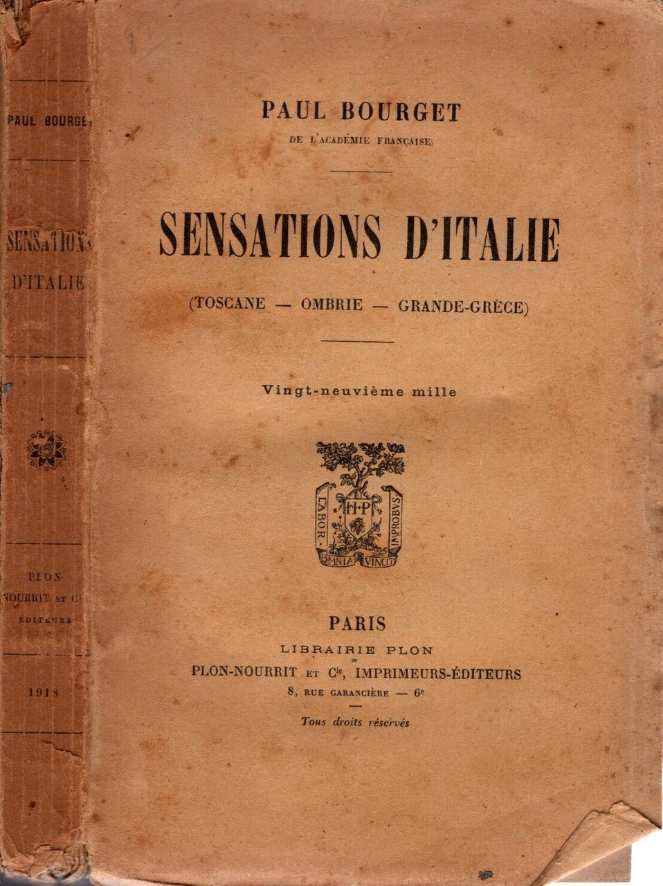 Sensations d'Italie (Toscane, Ombrie, Grande-Gréce) di Paul Bourget